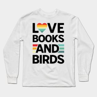 Books And Birds Long Sleeve T-Shirt